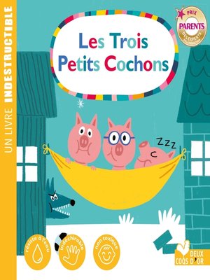 cover image of les 3 petits cochons--livre Indestructible